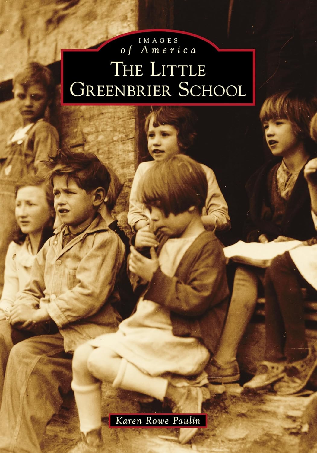 The Little Greenbrier School (Images of America)